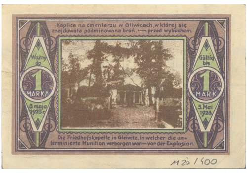 Numer inwentarzowy: MŻo/400; Wymiary: Szerokość - 9,5 cm; Wysokość - 6,5 cm; Materiał: papier; Technika: drukarska; Pochodzenie: brak danych; Datowanie: 1922 r. 
Banknot zastępczy o nominale 1 marki wydany dla gminy Knur&oacute;w 3 maja 1922 r.; ważny do 03 maja 1923 r. Banknot wydany&nbsp;na pamiątkę przydzielenia Knurowa do Polski. Na awersie zdjęcie kaplicy&nbsp;na cmentarzu w Gliwicach oraz podpis o treści: &bdquo;Kaplica na cmentarzu w Gliwicach, w kt&oacute;rej się znajdowała podminowana broń. Przed wybuchem&rdquo;.
